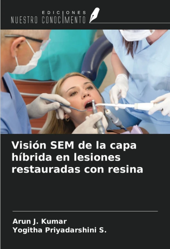 Visión SEM de la capa híbrida en lesiones restauradas con resina