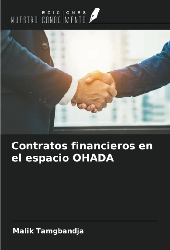 Contratos financieros en el espacio OHADA