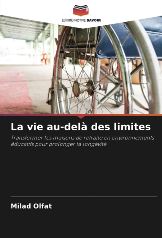 La vie au-delà des limites: Transformer les maisons de retraite en environnements éducatifs pour prolonger la longévité - Image 1