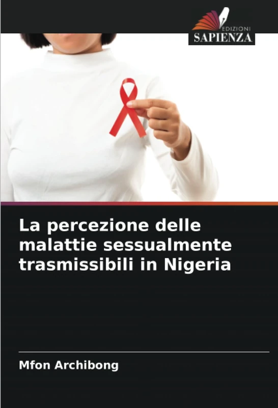 La percezione delle malattie sessualmente trasmissibili in Nigeria