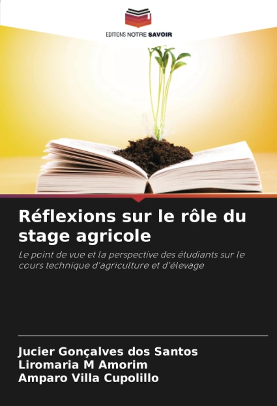 Réflexions sur le rôle du stage agricole: Le point de vue et la perspective des étudiants sur le cours technique d'agriculture et d'élevage