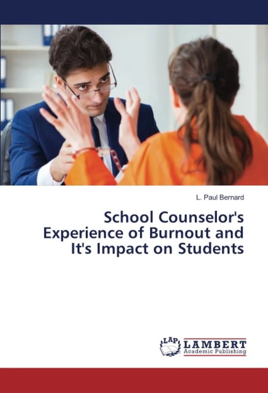 School Counselor's Experience of Burnout and It's Impact on Students