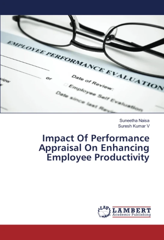 Impact Of Performance Appraisal On Enhancing Employee Productivity