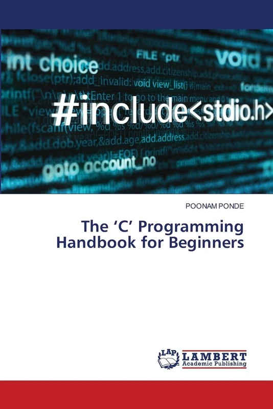The ‘C’ Programming Handbook for Beginners