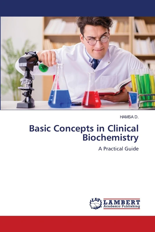 Basic Concepts in Clinical Biochemistry: A Practical Guide