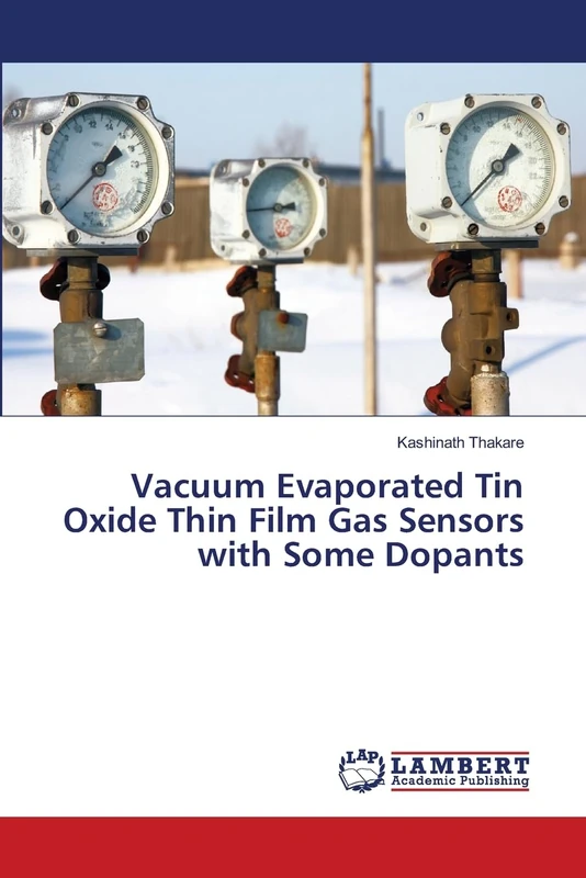 Vacuum Evaporated Tin Oxide Thin Film Gas Sensors with Some Dopants
