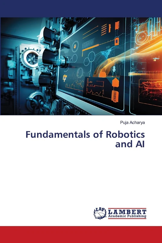 Fundamentals of Robotics and AI