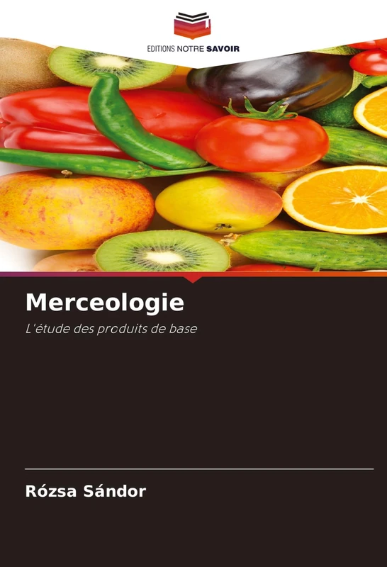 Merceologie: L'étude des produits de base