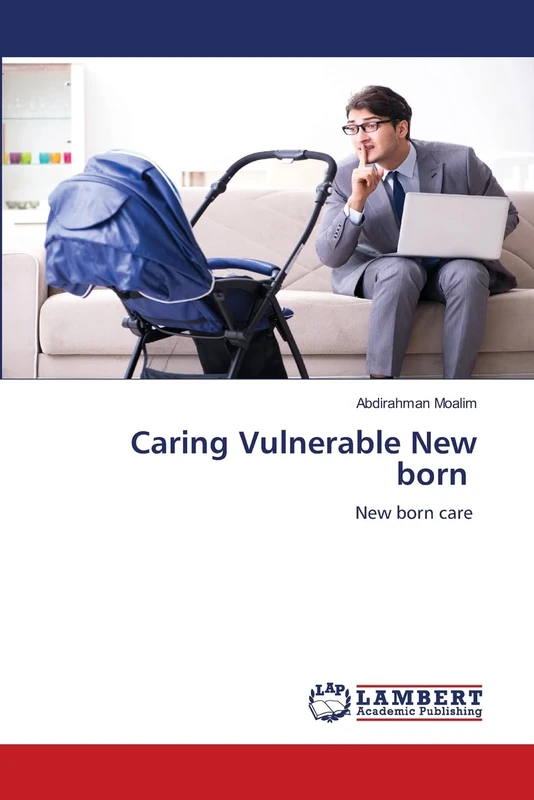 Caring Vulnerable New born: New born care