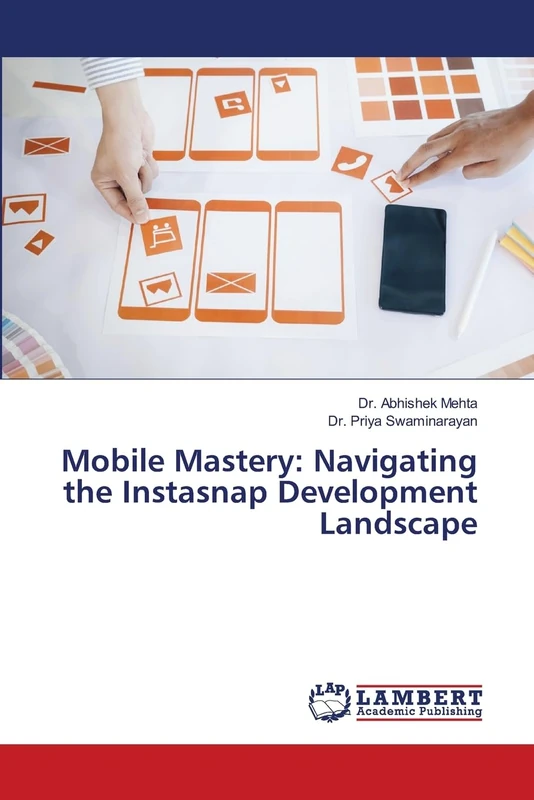 Mobile Mastery: Navigating the Instasnap Development Landscape - Image 1