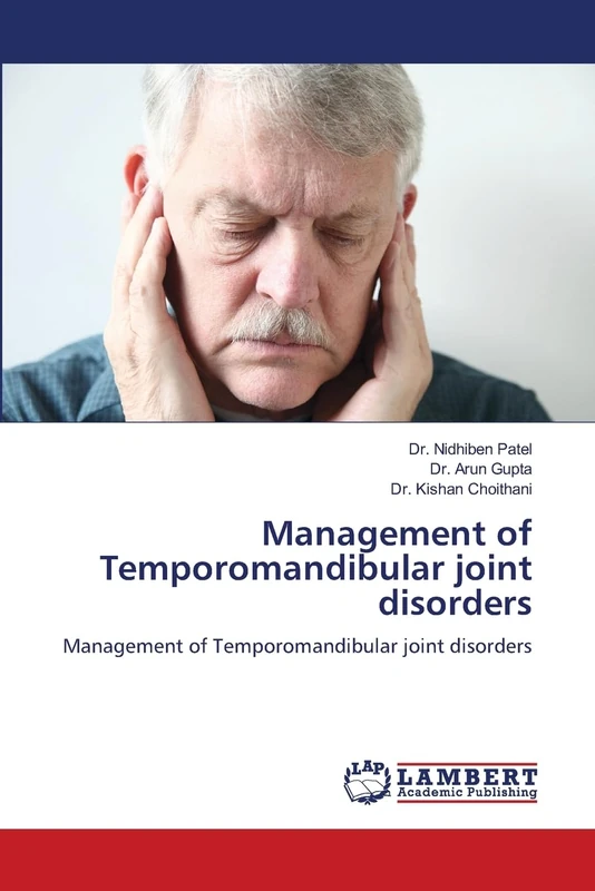 Management of Temporomandibular joint disorders: Management of Temporomandibular joint disorders