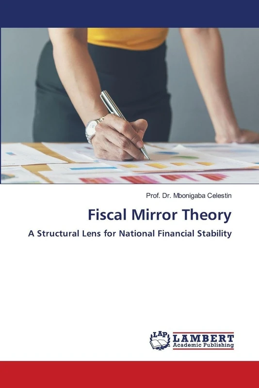 Fiscal Mirror Theory: A Structural Lens for National Financial Stability