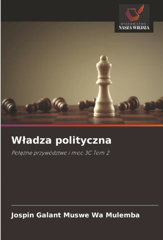 Władza polityczna: Potężne przywództwo i moc 3C Tom 2 - Image 1