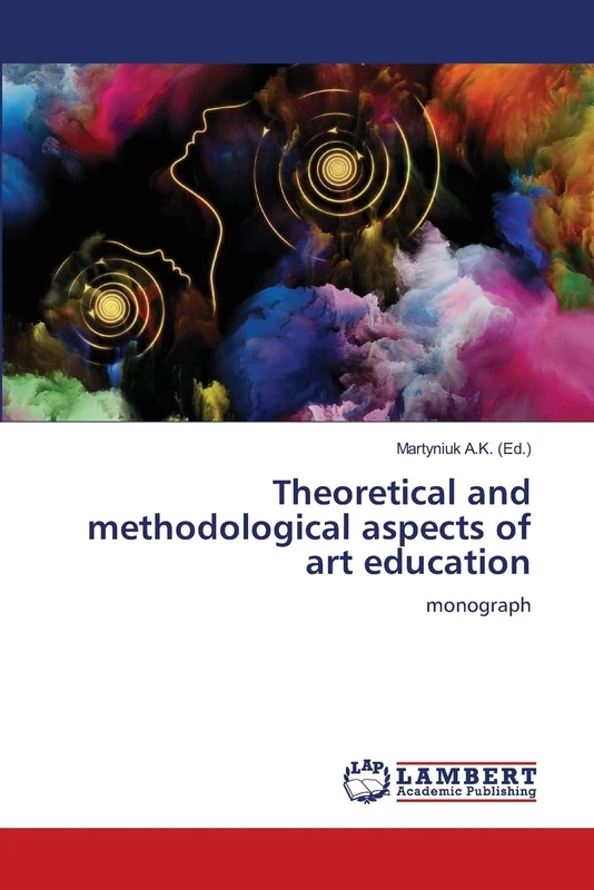 Theoretical and methodological aspects of art education: monograph