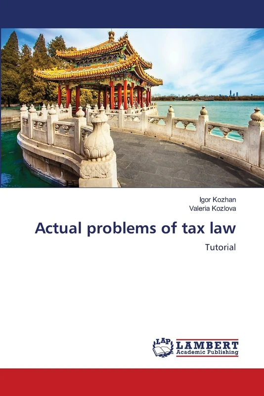 Actual problems of tax law: Tutorial