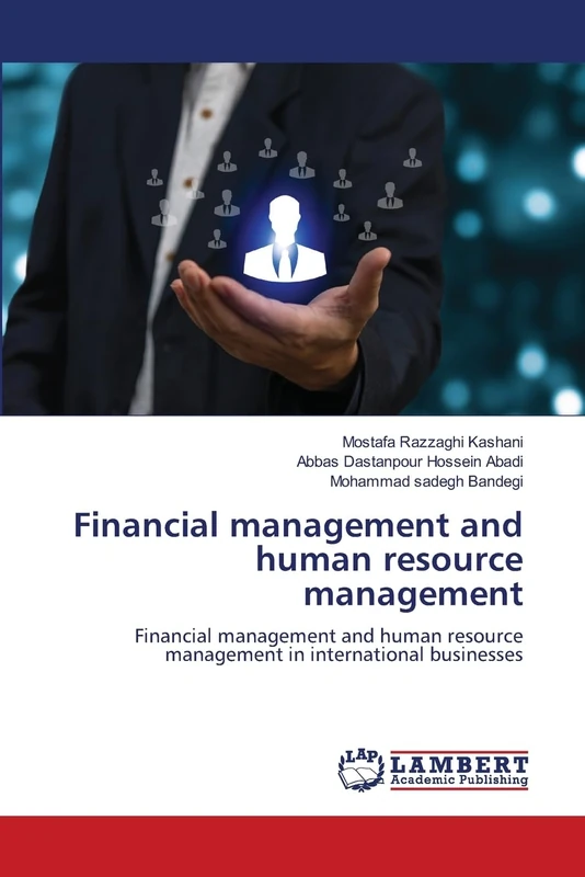 Financial management and human resource management: Financial management and human resource management in international businesses