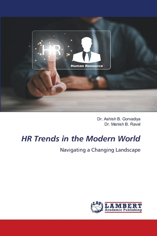 HR Trends in the Modern World: Navigating a Changing Landscape