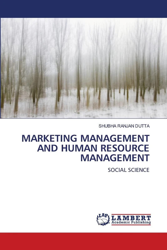 MARKETING MANAGEMENT AND HUMAN RESOURCE MANAGEMENT: SOCIAL SCIENCE