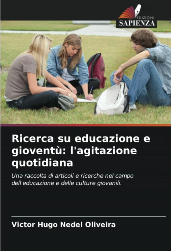 Ricerca su educazione e gioventù: l'agitazione quotidiana: Una raccolta di articoli e ricerche nel campo dell'educazione e delle culture giovanili.