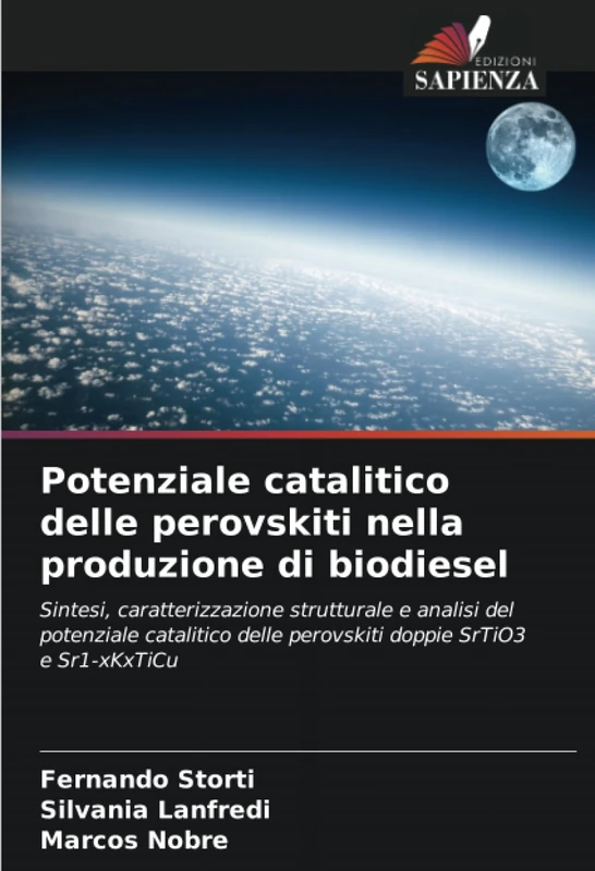 Potenziale catalitico delle perovskiti nella produzione di biodiesel: Sintesi, caratterizzazione strutturale e analisi del potenziale catalitico delle perovskiti doppie SrTiO3 e Sr1-xKxTiCu
