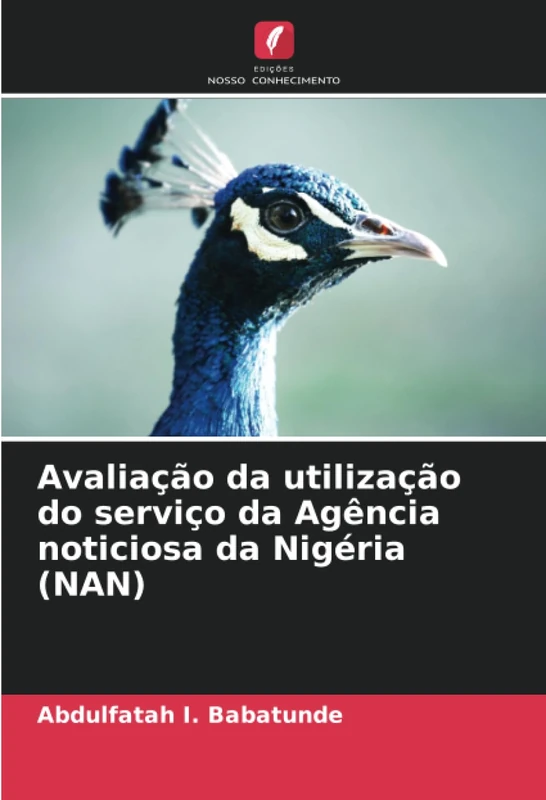 Avaliação da utilização do serviço da Agência noticiosa da Nigéria (NAN)