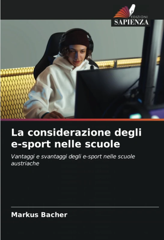 La considerazione degli e-sport nelle scuole: Vantaggi e svantaggi degli e-sport nelle scuole austriache