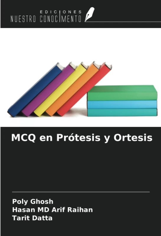 MCQ en Prótesis y Ortesis