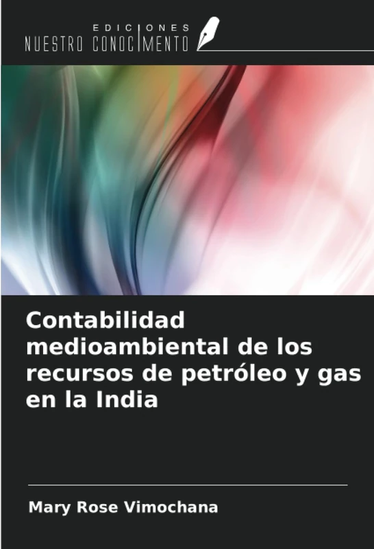 Contabilidad medioambiental de los recursos de petróleo y gas en la India