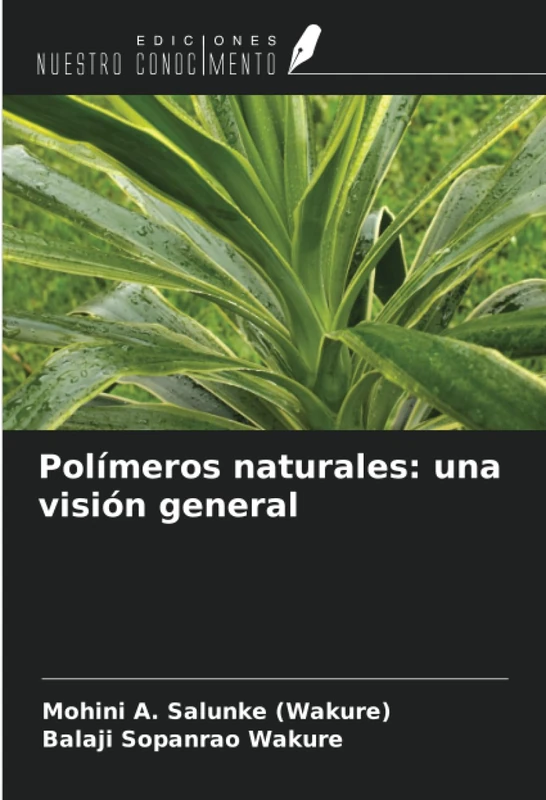 Polímeros naturales: una visión general