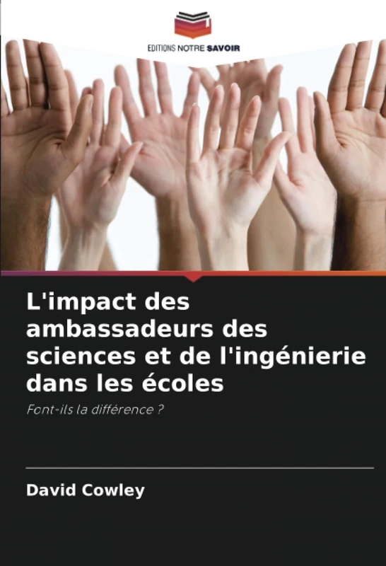 L'impact des ambassadeurs des sciences et de l'ingénierie dans les écoles: Font-ils la différence ? - Image 1