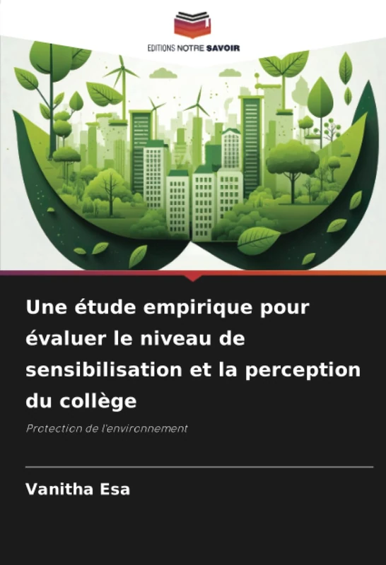 Une étude empirique pour évaluer le niveau de sensibilisation et la perception du collège: Protection de l'environnement - Image 1