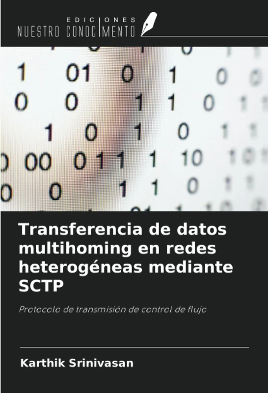 Transferencia de datos multihoming en redes heterogéneas mediante SCTP: Protocolo de transmisión de control de flujo