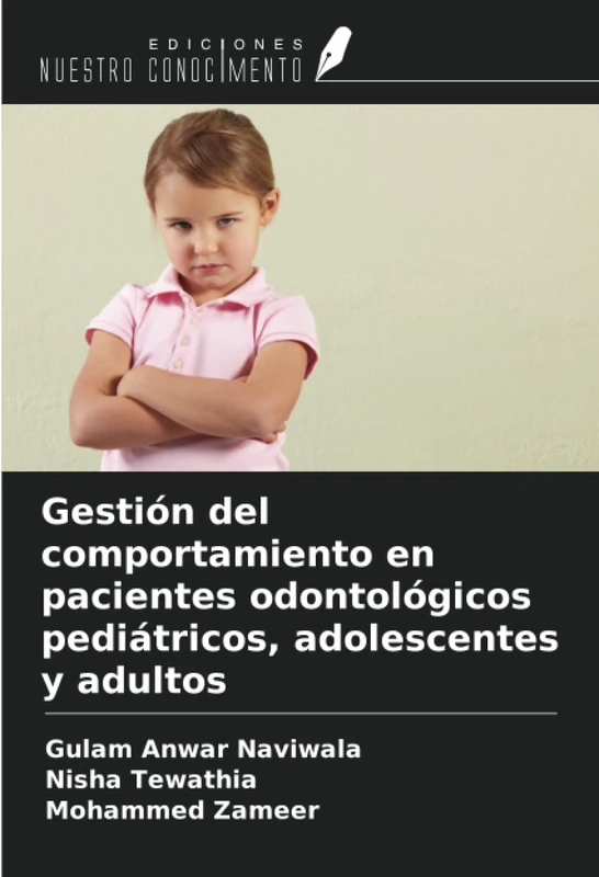 Gestión del comportamiento en pacientes odontológicos pediátricos, adolescentes y adultos