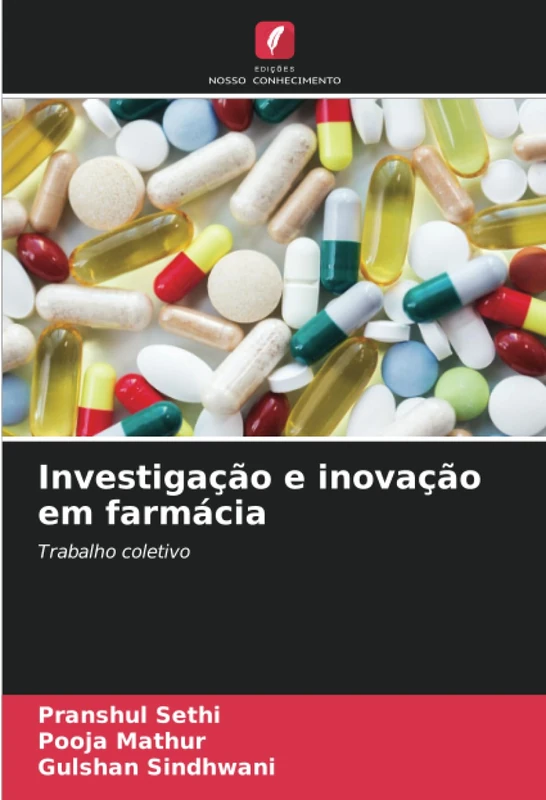 Investigação e inovação em farmácia: Trabalho coletivo