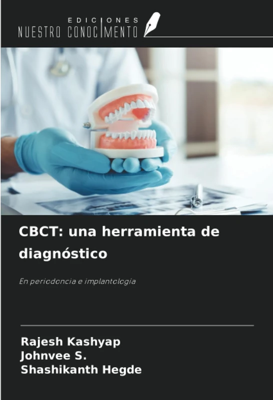 CBCT: una herramienta de diagnóstico: En periodoncia e implantología