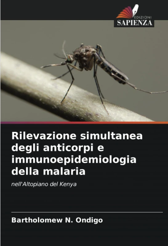 Rilevazione simultanea degli anticorpi e immunoepidemiologia della malaria: nell'Altopiano del Kenya