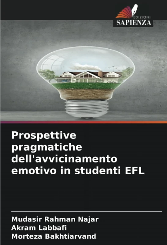 Prospettive pragmatiche dell'avvicinamento emotivo in studenti EFL