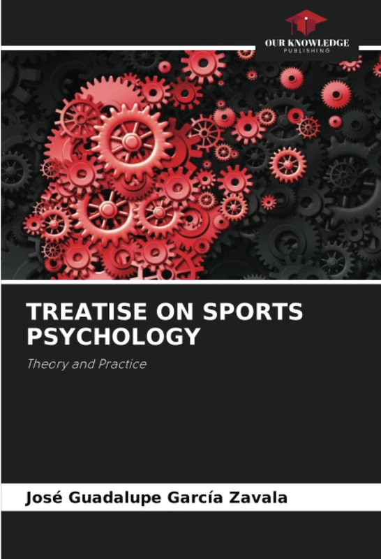TREATISE ON SPORTS PSYCHOLOGY: Theory and Practice