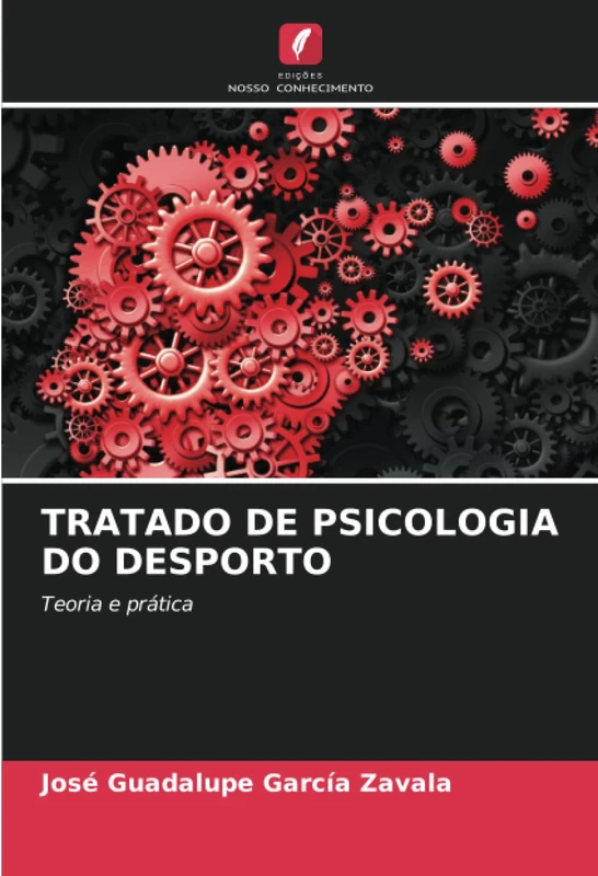 TRATADO DE PSICOLOGIA DO DESPORTO: Teoria e prática