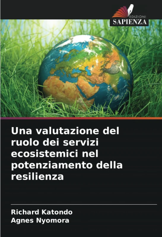Una valutazione del ruolo dei servizi ecosistemici nel potenziamento della resilienza - Image 1