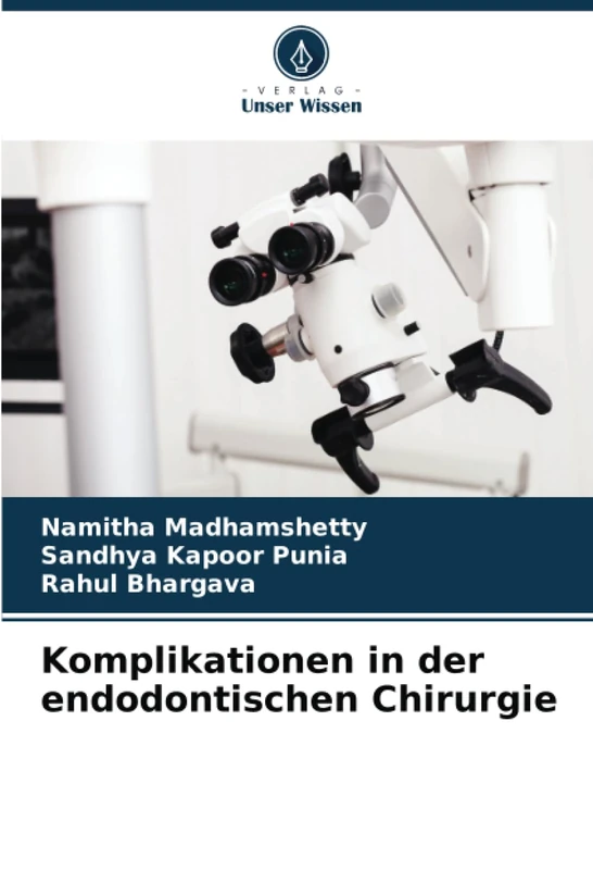 Komplikationen in der endodontischen Chirurgie