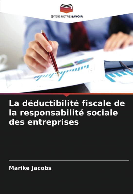 La déductibilité fiscale de la responsabilité sociale des entreprises