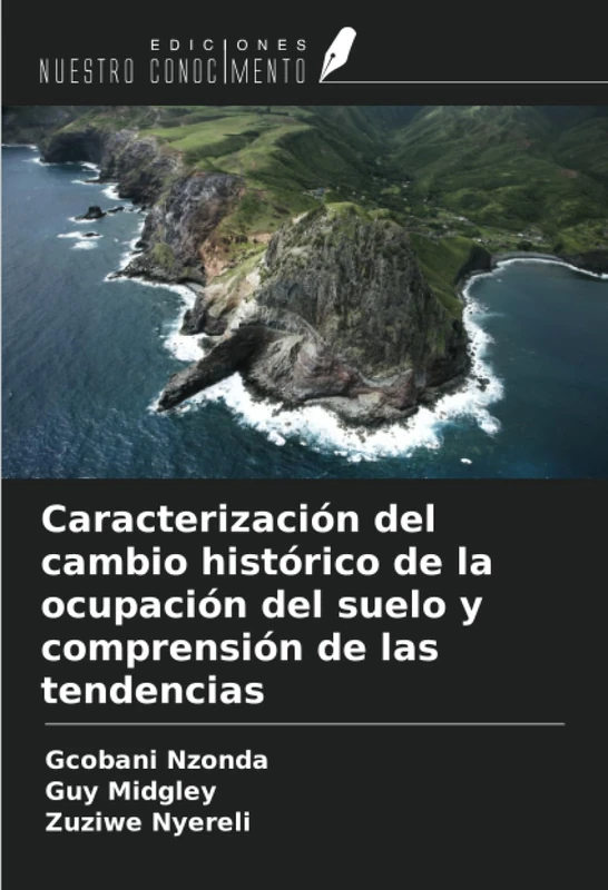 Caracterización del cambio histórico de la ocupación del suelo y comprensión de las tendencias