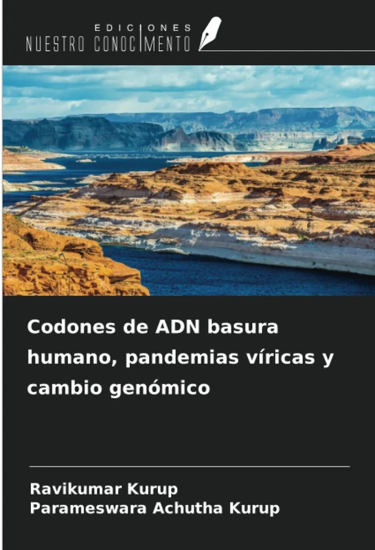 Codones de ADN basura humano, pandemias víricas y cambio genómico - Image 1