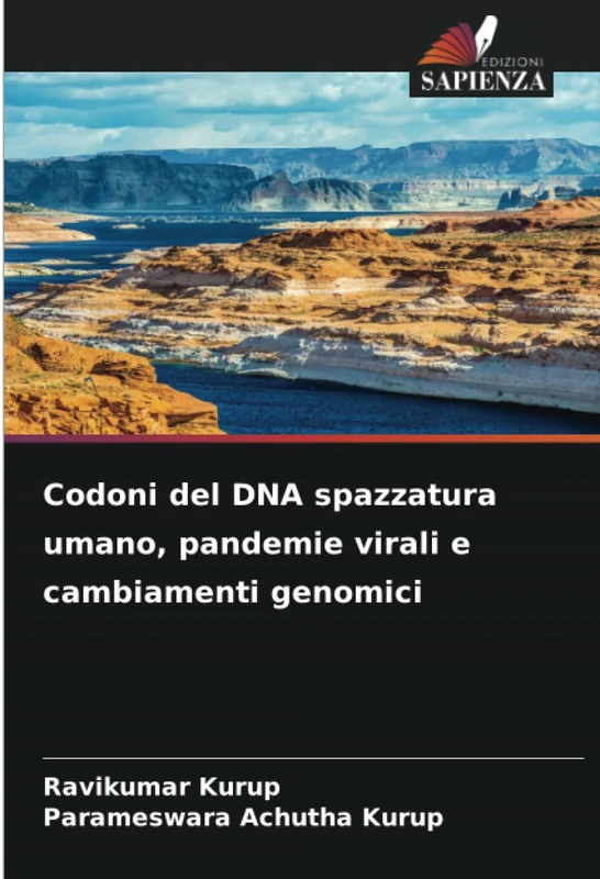 Codoni del DNA spazzatura umano, pandemie virali e cambiamenti genomici - Image 1
