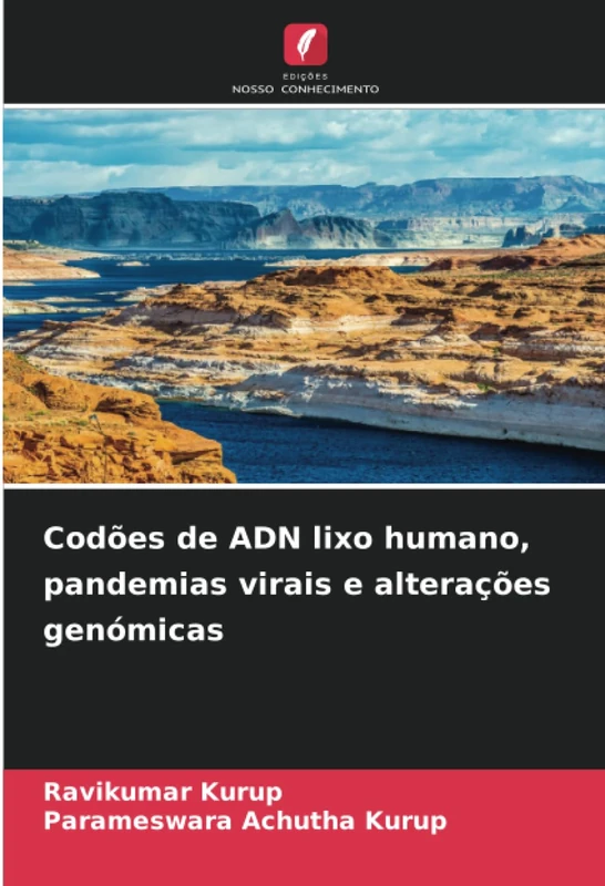 Codões de ADN lixo humano, pandemias virais e alterações genómicas