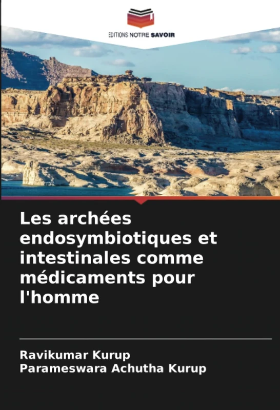 Les archées endosymbiotiques et intestinales comme médicaments pour l'homme