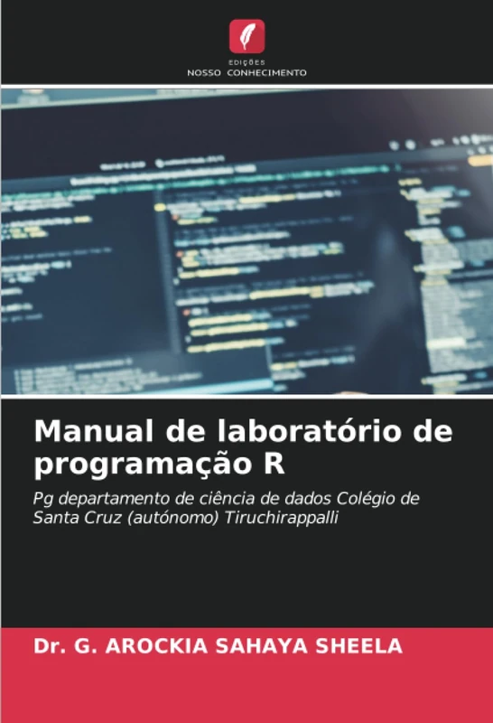Manual de laboratório de programação R: Pg departamento de ciência de dados Colégio de Santa Cruz (autónomo) Tiruchirappalli - Image 1