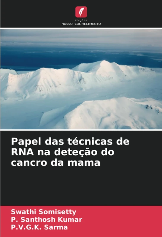 Papel das técnicas de RNA na deteção do cancro da mama