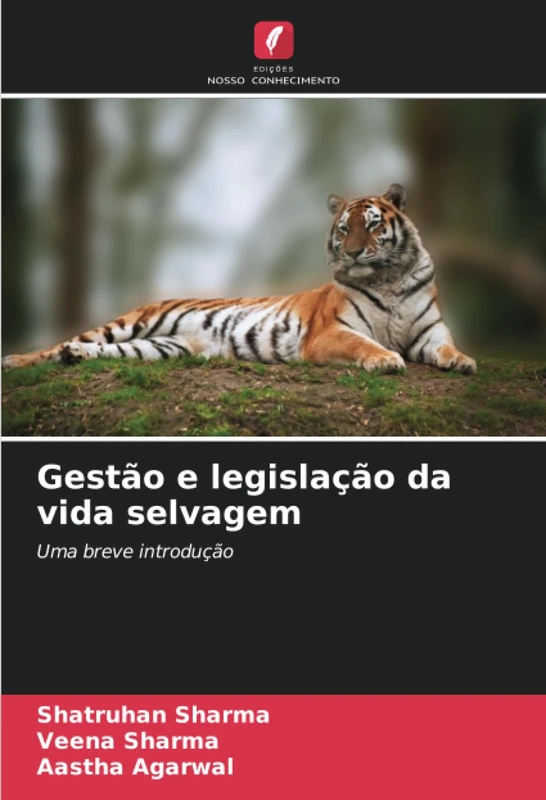 Gestão e legislação da vida selvagem: Uma breve introdução
